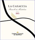 Brunello di Montalcino « La Casaccia »